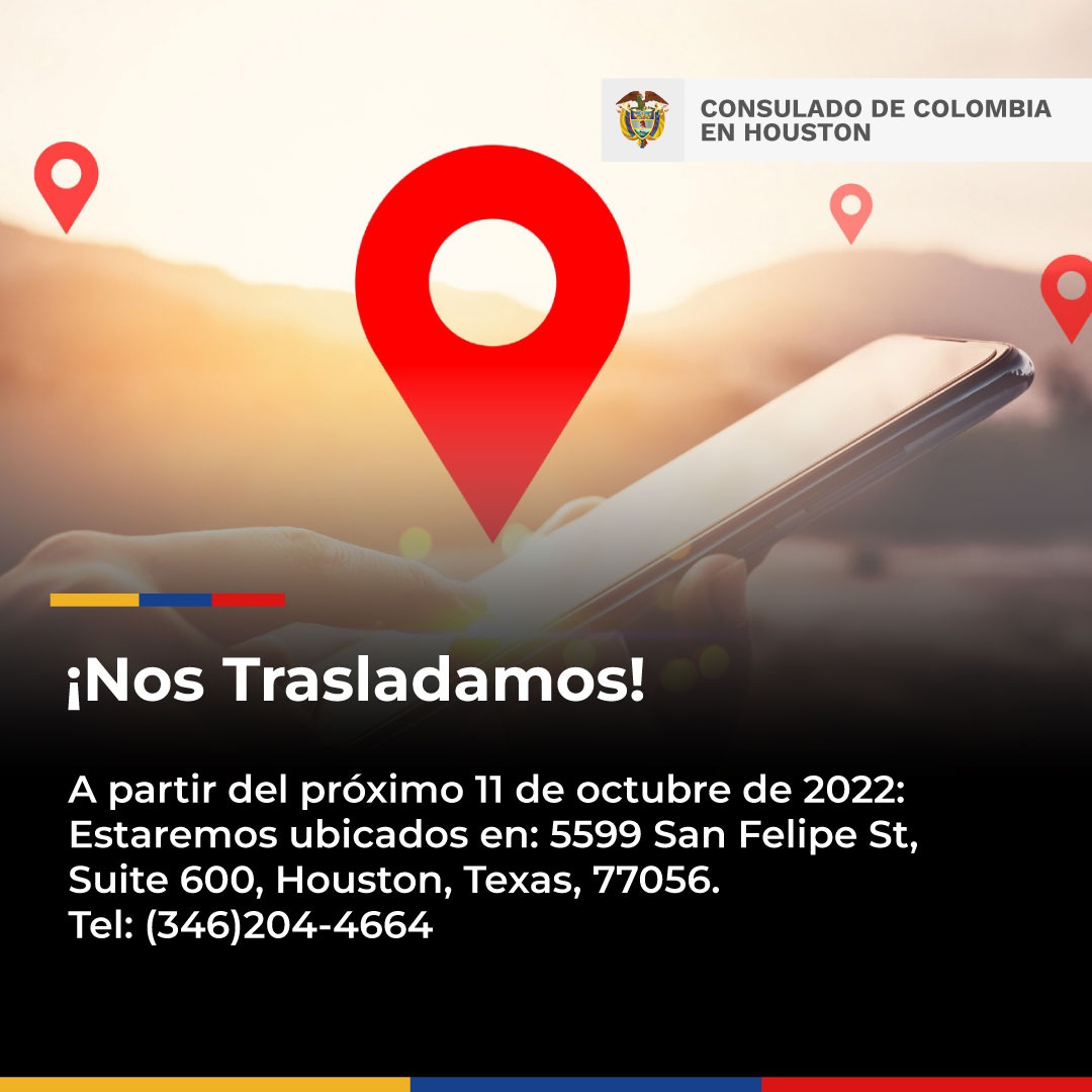 Desde El 11 De Octubre De 2022 El Consulado En De Colombia En Houston   Nueva Sede Consulado De Colombia En Houston 2022 